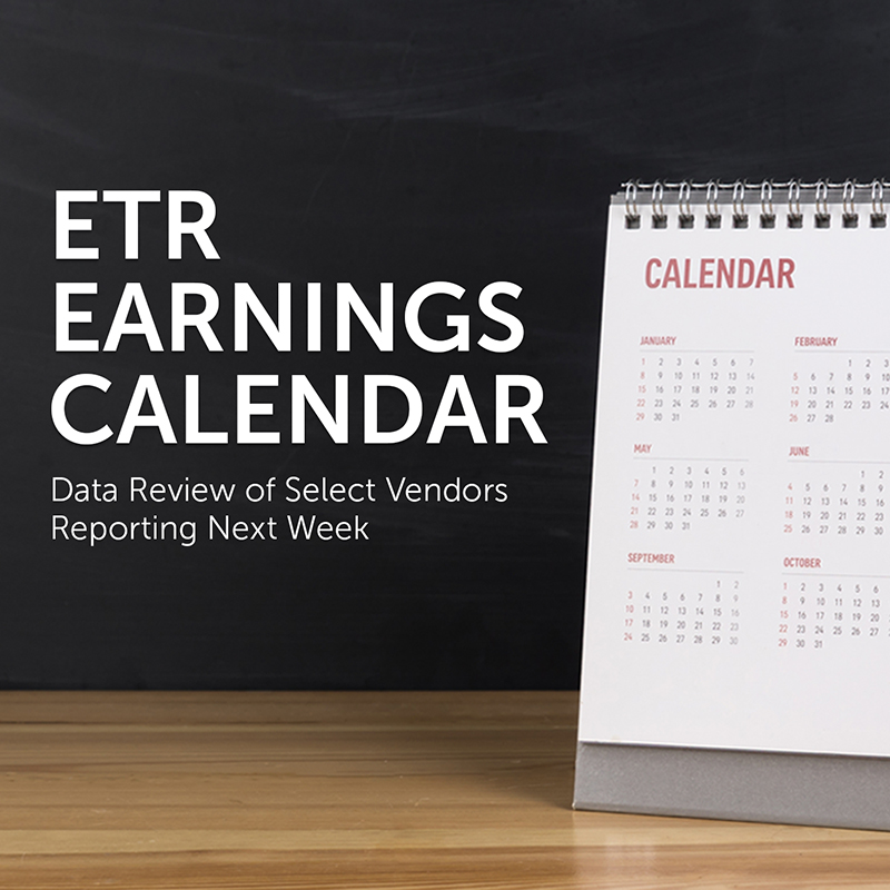 ETR Earnings Calendar Enterprise Technology Research (ETR)